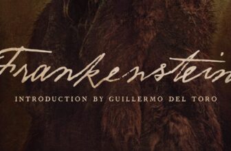 ‘Frankenstein’ (the E book) Will get a Particular Version Forward of ‘Frankenstein’ (the Film)